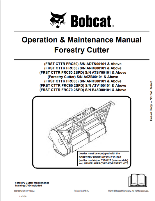 BOBCAT FRC50, FRC50 2SPD, FRC60, FRC60 2SPD, FRC70 2SPD FORESTRY CUTTER OPERATION AND MAINTENANCE MANUAL 6904961 PDF