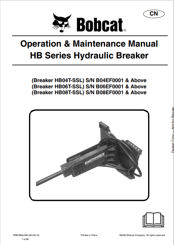 BOBCAT HB04T-SSL, HB06T-SSL, HB08T-SSL HB SERIES HYDRAULIC BREAKER OPERATION AND MAINTENANCE MANUAL 7398788 PDF
