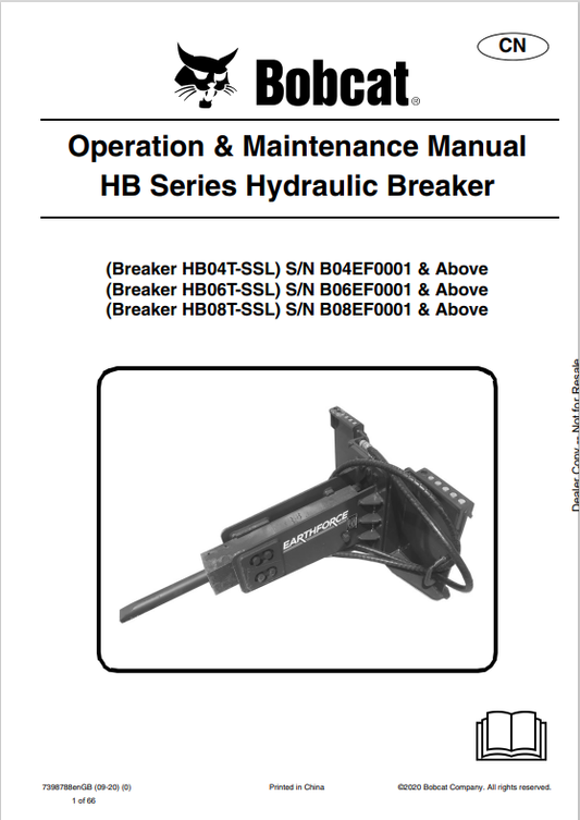 BOBCAT HB04T-SSL, HB06T-SSL, HB08T-SSL HB SERIES HYDRAULIC BREAKER OPERATION AND MAINTENANCE MANUAL 7398788 PDF