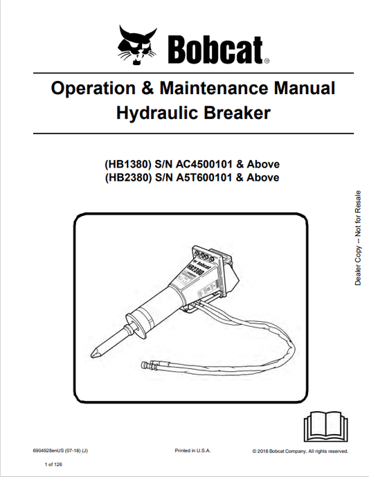 BOBCAT HB1380, HB2380 HYDRAULIC BREAKER OPERATION AND MAINTENANCE MANUAL 6904928 PDF