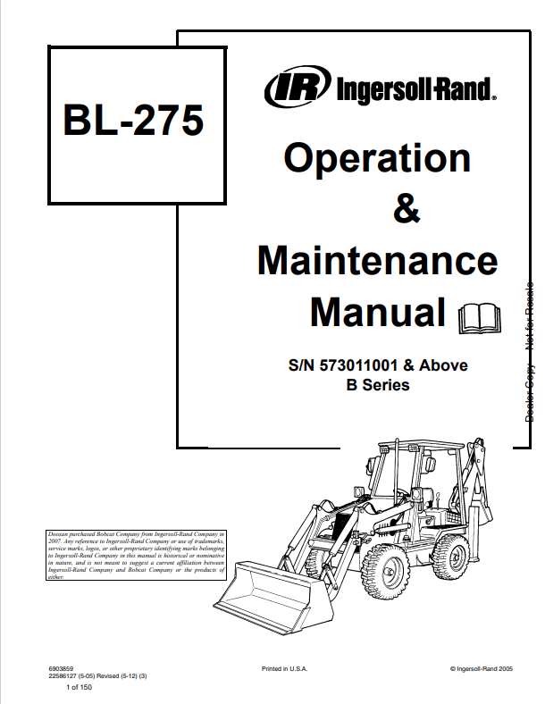 BOBCAT INGERSOLL-RAND BL–275 BACKHOE LOADER OPERATION AND MAINTENANCE MANUAL 6903859 PDF