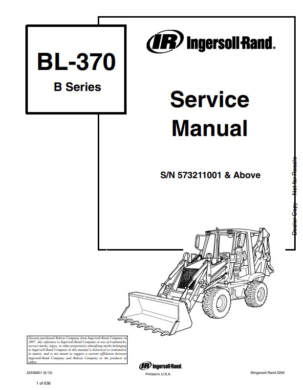 BOBCAT INGERSOLL RAND BL-370 B SERIES BACKHOE LOADER SERVICE MANUAL 22535801 PDF