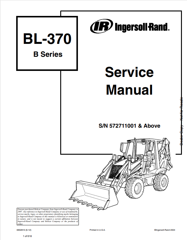 BOBCAT INGERSOLL RAND BL-370 B SERIES BACKHOE LOADER SERVICE MANUAL 6902813 PDF