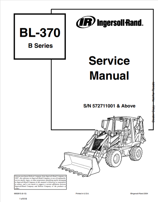 BOBCAT INGERSOLL RAND BL-370 B SERIES BACKHOE LOADER SERVICE MANUAL 6902813 PDF