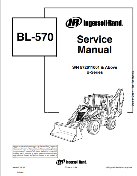 BOBCAT INGERSOLL RAND BL-570 BACKHOE LOADER SERVICE MANUAL 6903097 PDF
