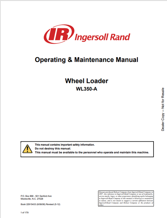 BOBCAT INGERSOLL RAND WL350-A WHEEL LOADER OPERATING AND MAINTENANCE MANUAL 22915433 PDF
