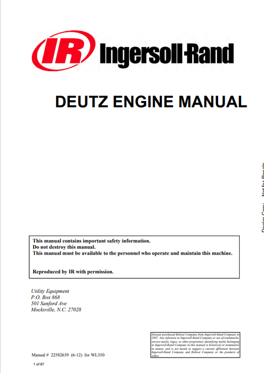 BOBCAT INGERSOLL RAND WL350 WHEEL LOADER DEUTZ ENGINE OPERATION MANUAL 22582639 PDF