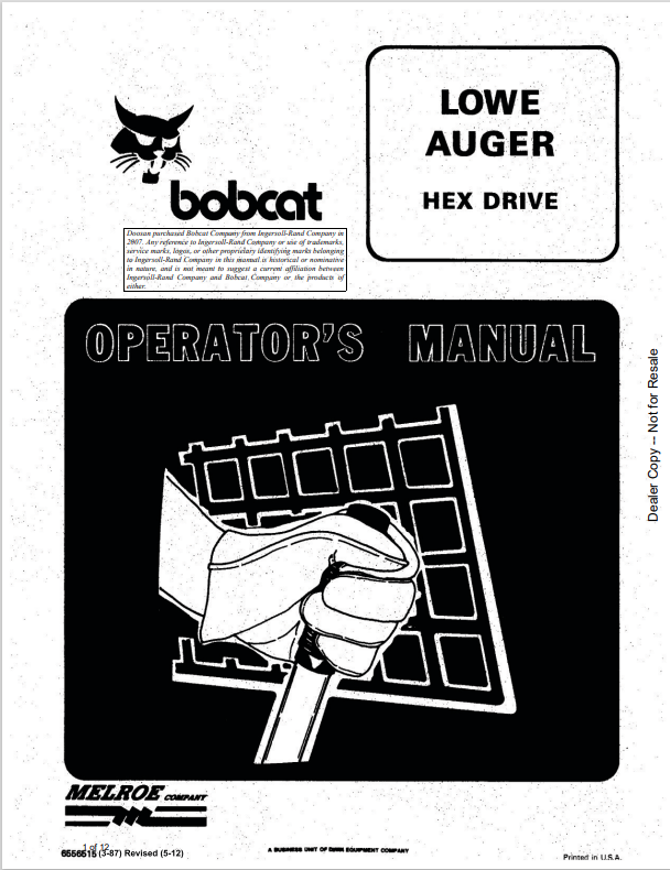 BOBCAT LOWE AUGER HEX DRIVE OPERATOR MANUAL 6556515 PDF
