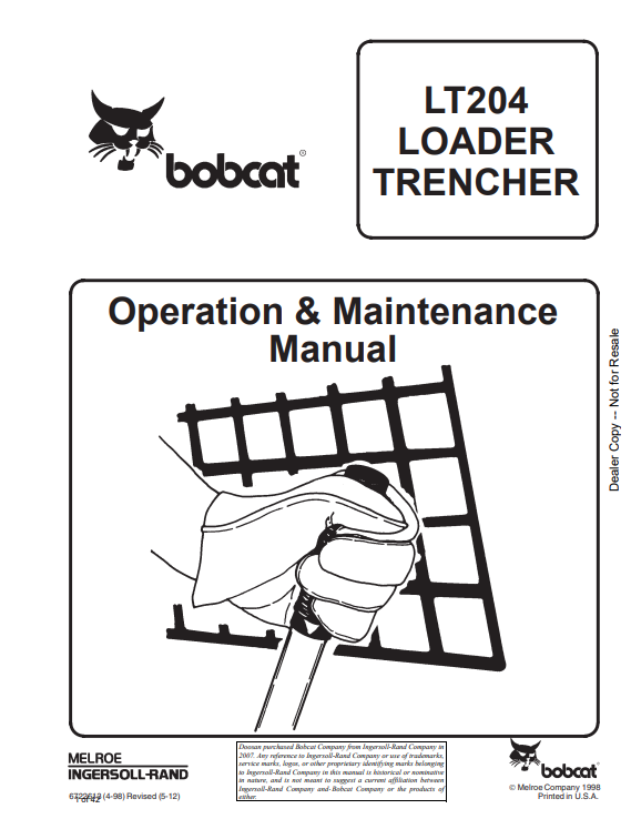 BOBCAT LT204 LOADER TRENCHER OPERATION AND MAINTENANCE MANUAL 6722613 PDF