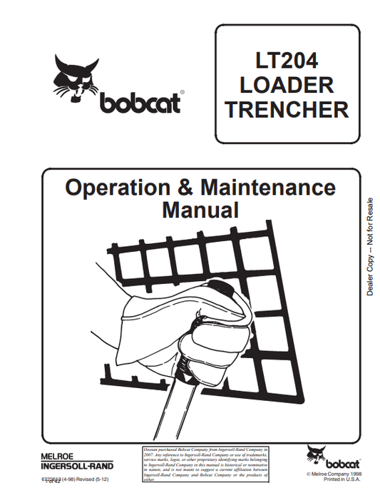 BOBCAT LT204 LOADER TRENCHER OPERATION AND MAINTENANCE MANUAL 6722613 PDF