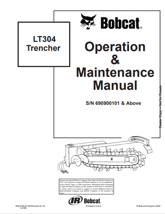 BOBCAT LT304 TRENCHER OPERATION AND MAINTENANCE MANUAL 6901030 PDF