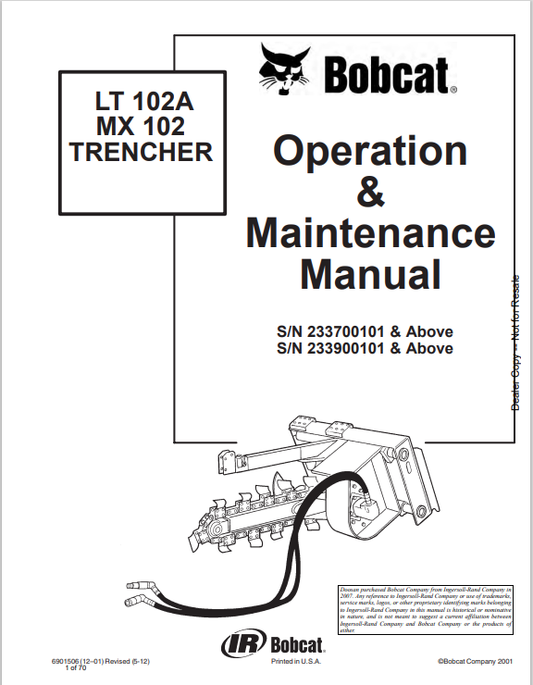 BOBCAT LT 102A, MX 102 TRENCHER OPERATION AND MAINTENANCE MANUAL 6901506 PDF