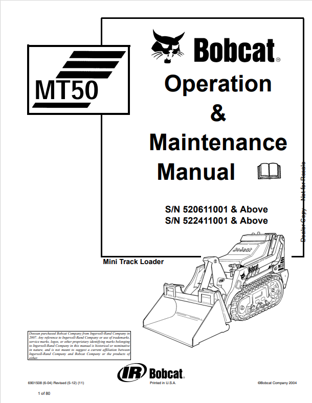 BOBCAT MT50 MINI TRACK LOADER OPERATION AND MAINTENANCE MANUAL 6901508 PDF
