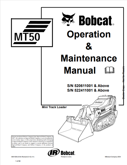 BOBCAT MT50 MINI TRACK LOADER OPERATION AND MAINTENANCE MANUAL 6901508 PDF