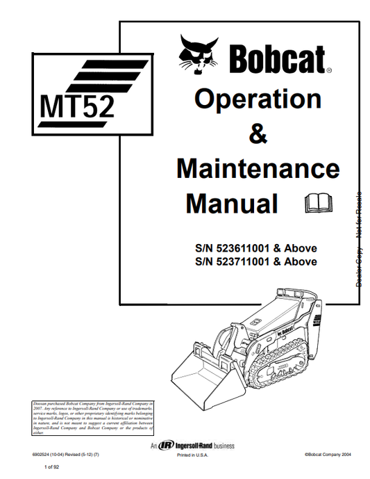 BOBCAT MT52 MINI TRACK LOADER OPERATION AND MAINTENANCE MANUAL 6902524 PDF