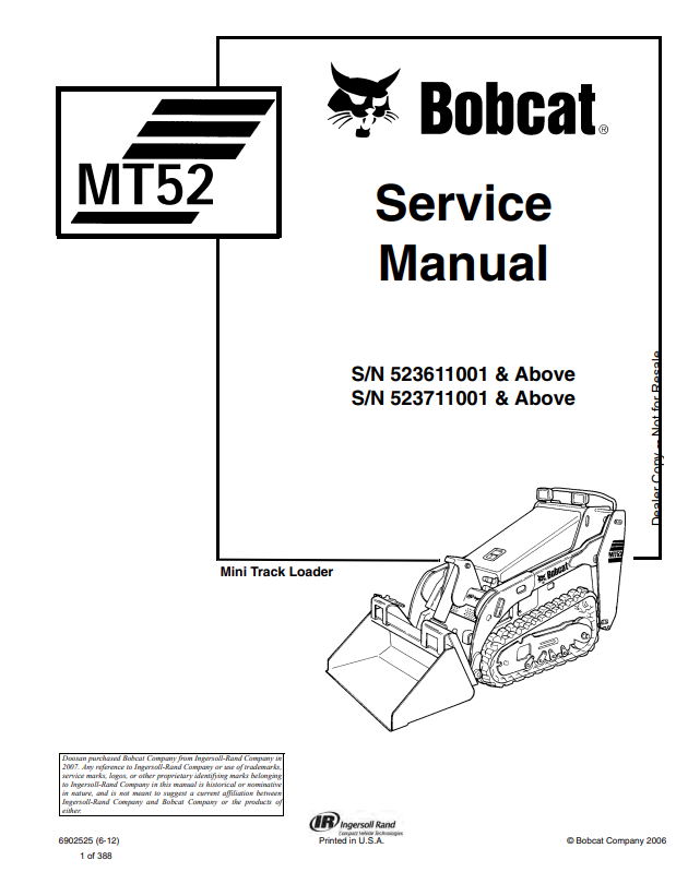 BOBCAT MT52 MINI TRACK LOADER OPERATION AND MAINTENANCE MANUAL 6902525 PDF