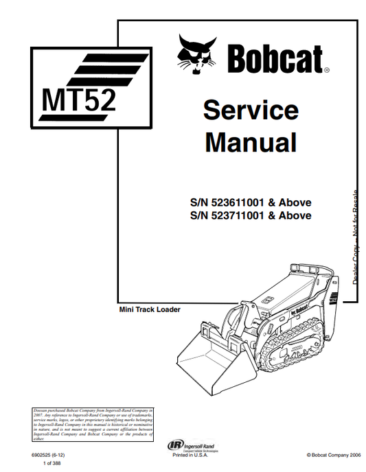 BOBCAT MT52 MINI TRACK LOADER OPERATION AND MAINTENANCE MANUAL 6902525 PDF