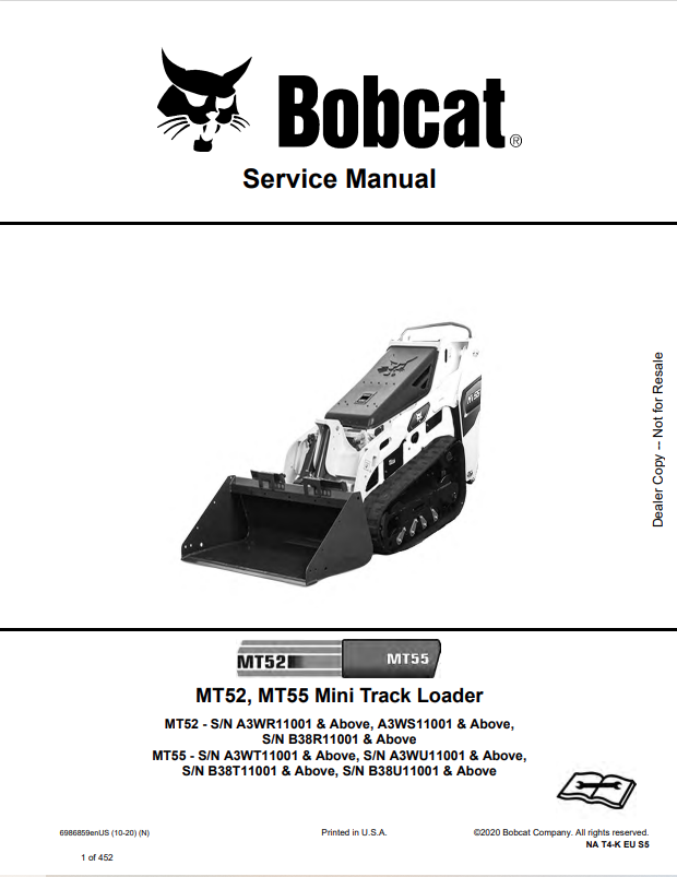 BOBCAT MT52, MT55 MINI TRACK LOADER SERVICE MANUAL 6986859 PDF