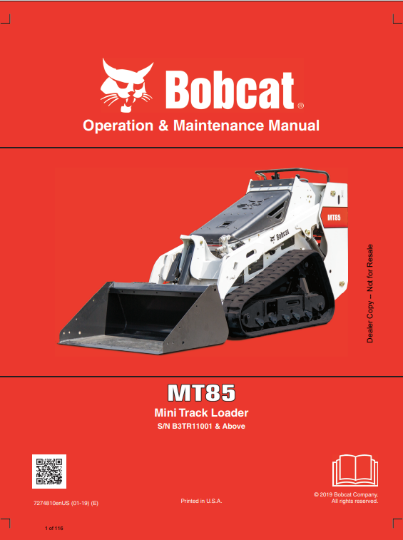BOBCAT MT85 MINI TRACK LOADER OPERATION AND MAINTENANCE MANUAL 7274810 PDF