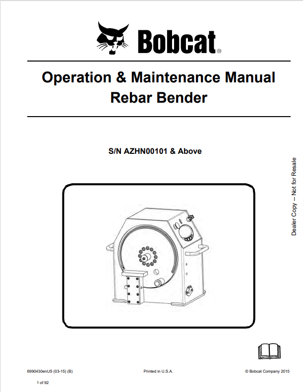 BOBCAT REBAR BENDER OPERATION AND MAINTENANCE MANUAL 6990430 PDF