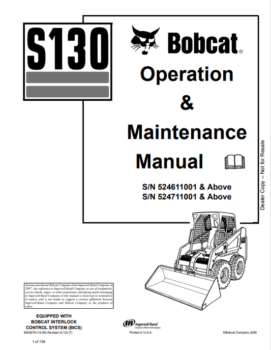 BOBCAT S130 OPERATION AND MAINTENANCE MANUAL 6902679 PDF
