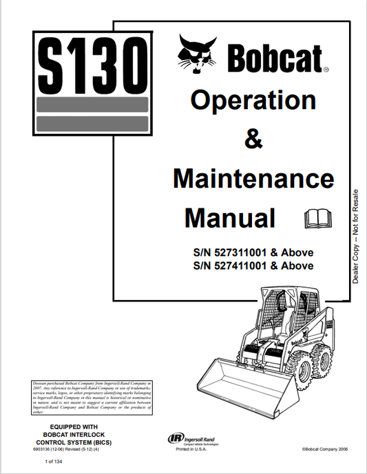 BOBCAT S130 OPERATION AND MAINTENANCE MANUAL 6904119 PDF