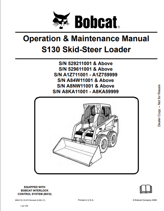 BOBCAT S130 SKID STEER LOADER OPERATION AND MAINTENANCE MANUAL 6904119 PDF