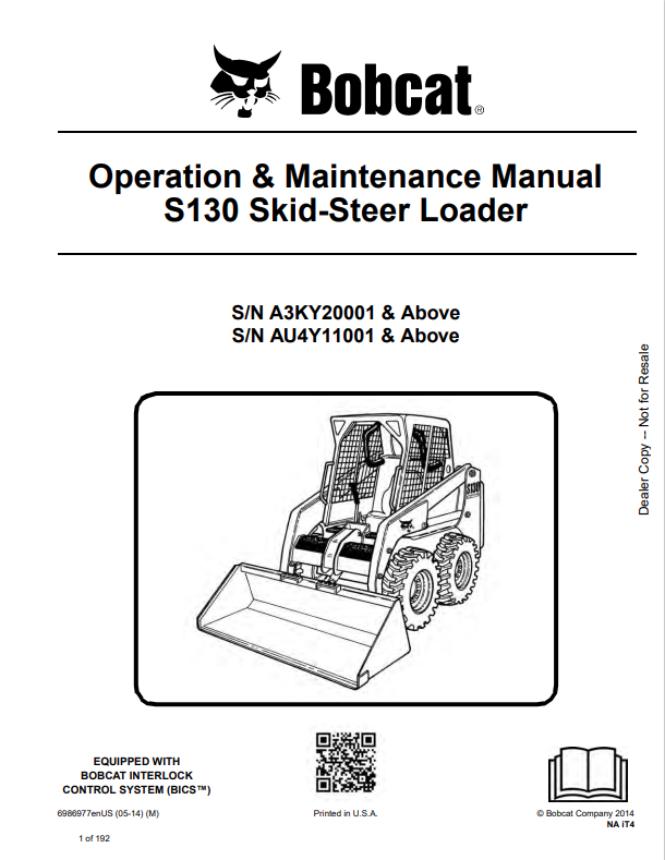 BOBCAT S130 SKID STEER LOADER OPERATION AND MAINTENANCE MANUAL 6986977 PDF