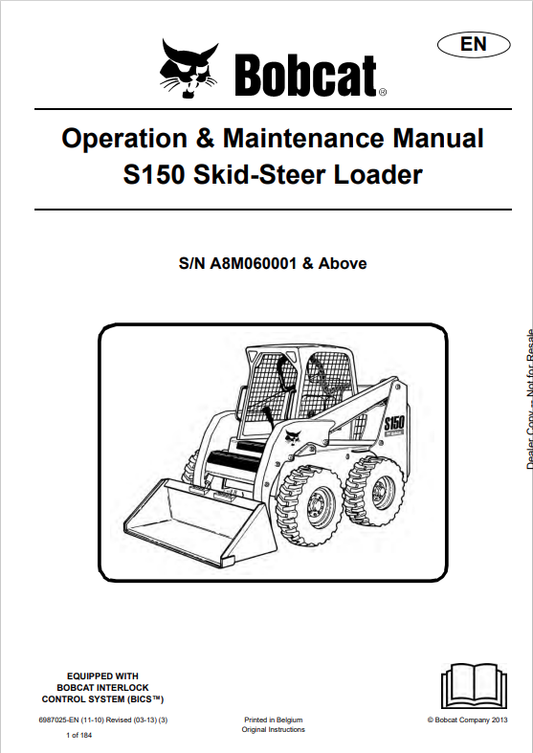 BOBCAT S150 SKID STEER LOADER OPERATION AND MAINTENANCE MANUAL 6902505 PDF