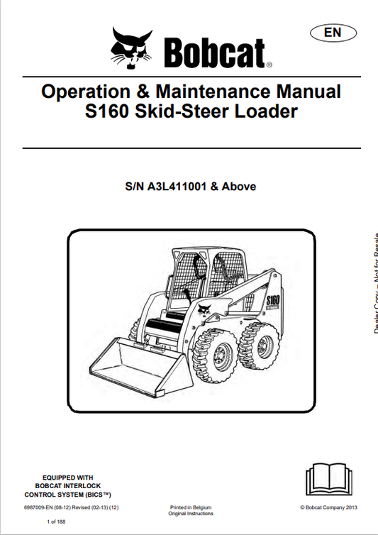 BOBCAT S160 SKID STEER LOADER OPERATION AND MAINTENANCE MANUAL 6987009 PDF