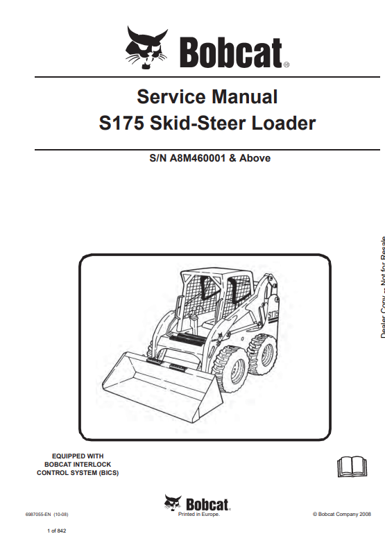 BOBCAT S175 SKID STEER LOADER SERVICE MANUAL 6987055 PDF