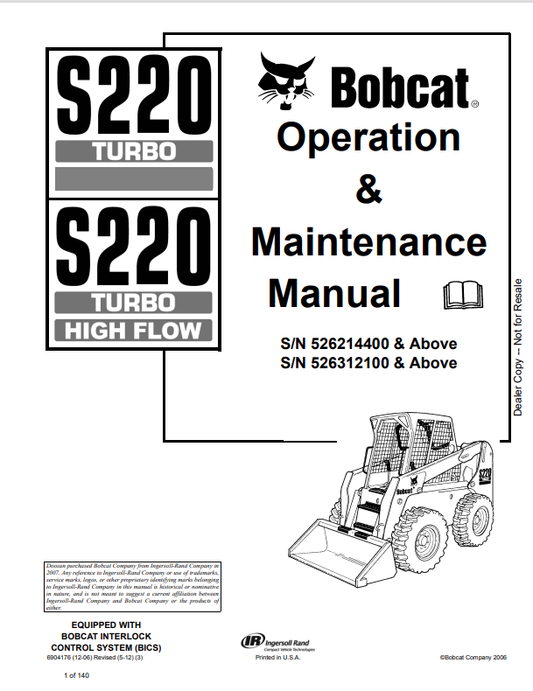 BOBCAT S220 TURBO, S220 TURBO HIGH FLOW OPERATION AND MAINTENANCE MANUAL 6904176 PDF