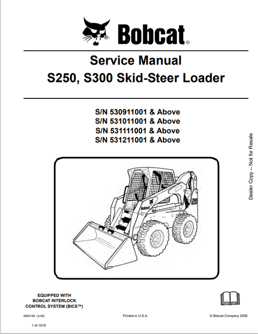 BOBCAT S250, S300 SKID STEER LOADER SERVICE MANUAL 6904158 PDF