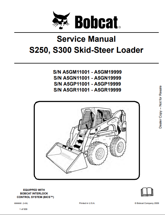 BOBCAT S250, S300 SKID STEER LOADER SERVICE MANUAL 6986680 PDF