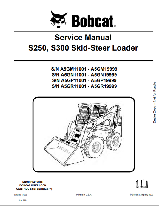 BOBCAT S250, S300 SKID STEER LOADER SERVICE MANUAL 6986680 PDF