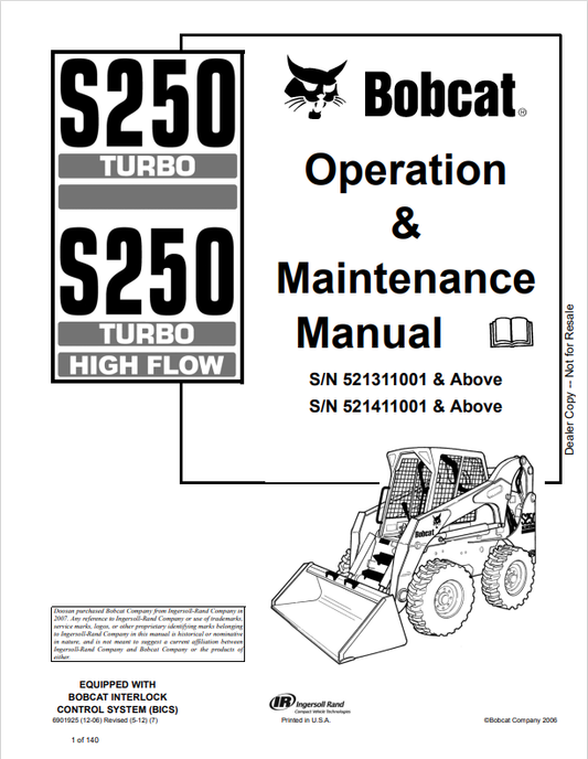 BOBCAT S250 TURBO, S250 TURBO HIGH FLOW OPERATION AND MAINTENANCE MANUAL 6901925 PDF