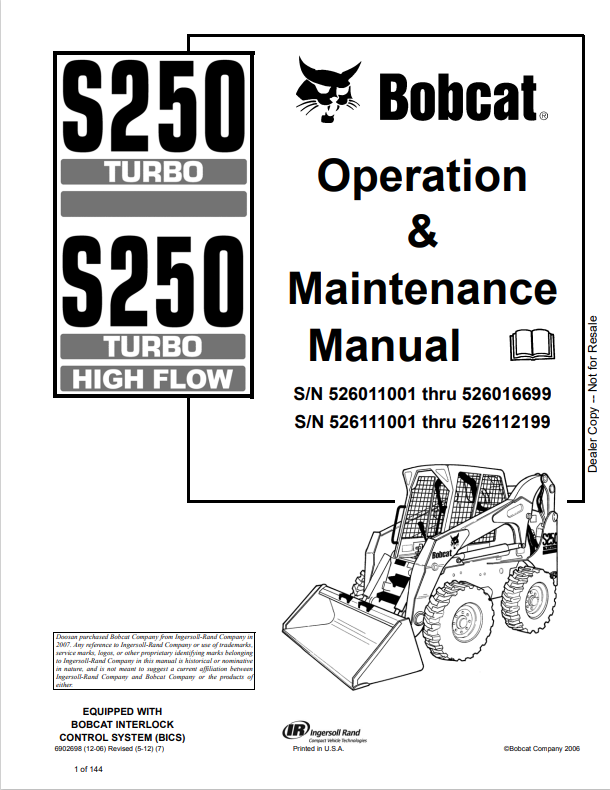 BOBCAT S250 TURBO, S250 TURBO HIGH FLOW OPERATION AND MAINTENANCE MANUAL 6902698 PDF