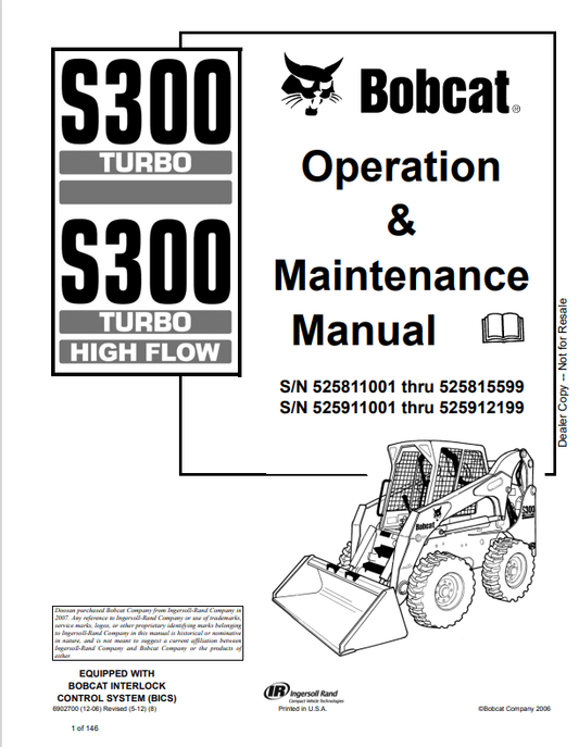BOBCAT S300 TURBO, S300 TURBO HIGH FLOW OPERATION AND MAINTENANCE MANUAL 6902700 PDF