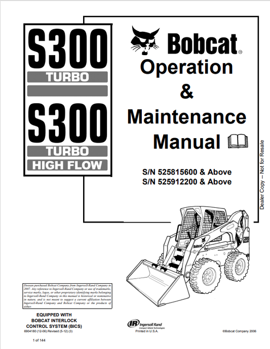 BOBCAT S300 TURBO, S300 TURBO HIGH FLOW OPERATION AND MAINTENANCE MANUAL 6904180 PDF