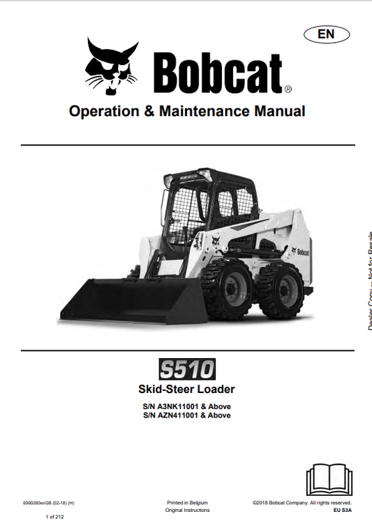BOBCAT S510 SKID STEER LOADER OPERATION AND MAINTENANCE MANUAL 6990280 PDF