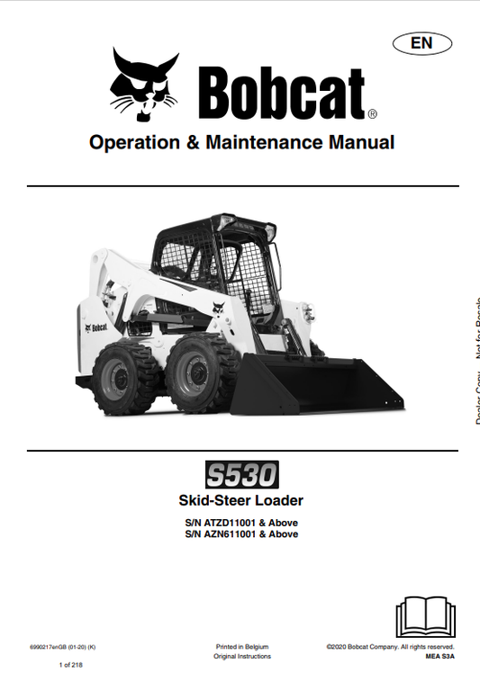 BOBCAT S530 SKID STEER LOADER OPERATION AND MAINTENANCE MANUAL 6990217 PDF