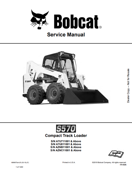BOBCAT S570 COMPACT TRACK LOADER SERVICE MANUAL 6989675 PDF
