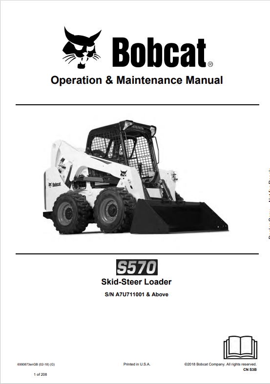 BOBCAT S570 SKID STEER LOADER OPERATION AND MAINTENANCE MANUAL 6990873 PDF