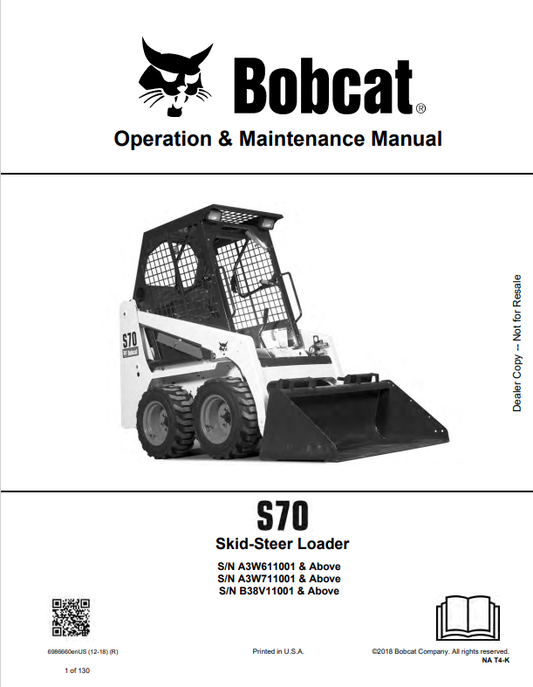 BOBCAT S70 SKID STEER LOADER OPERATION AND MAINTENANCE MANUAL 6986660 PDF
