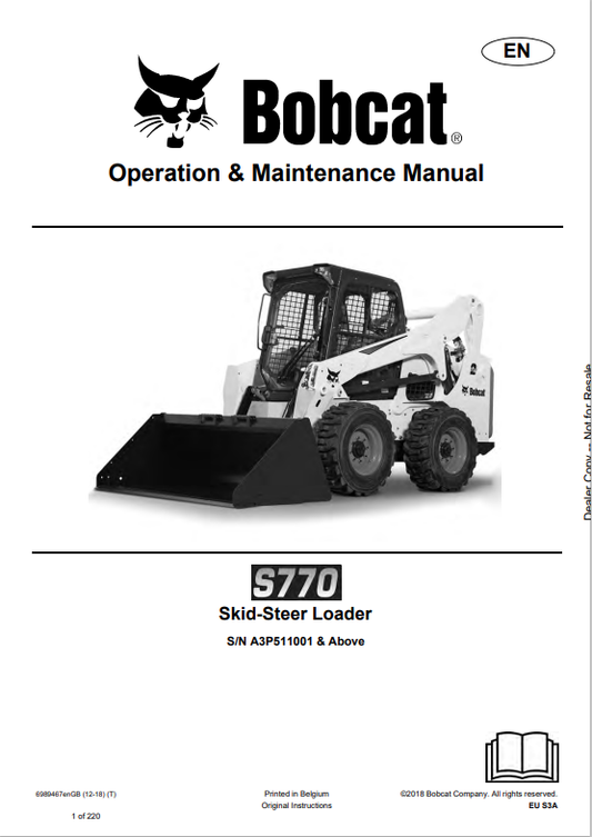 BOBCAT S770 SKID STEER LOADER OPERATION AND MAINTENANCE MANUAL 6989467 PDF