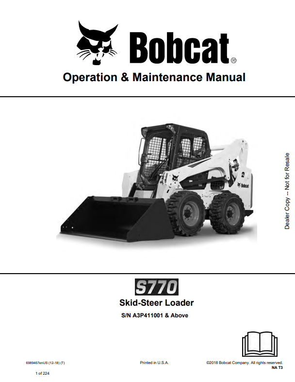 BOBCAT S770 SKID STEER LOADER OPERATION AND MAINTENANCE MANUAL 6989467 PDF
