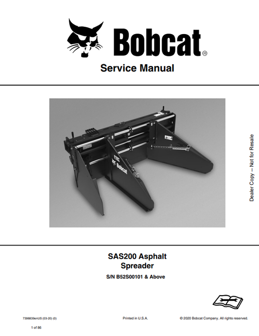 BOBCAT SAS200 ASPHALT SPREADER SERVICE MANUAL 7398839 PDF