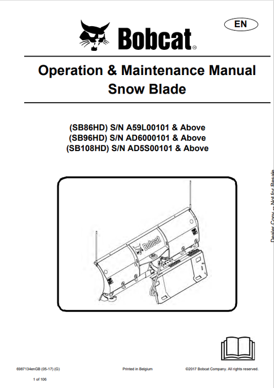 BOBCAT SB86HD, SB96HD, SB108HD SNOW BLADE OPERATION AND MAINTENANCE MANUAL 6987134 PDF