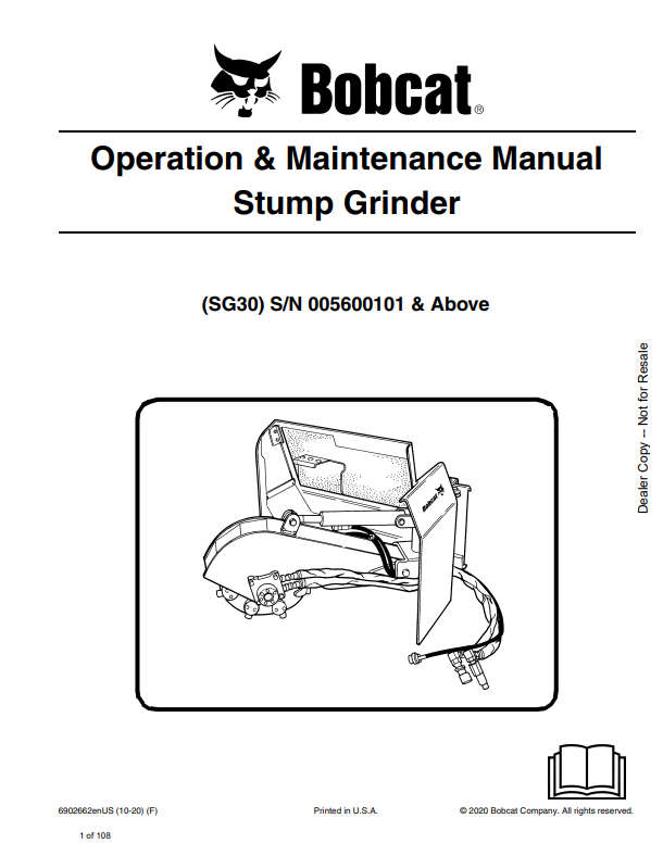 BOBCAT SG30 STUMP GRINDER OPERATION AND MAINTENANCE MANUAL 6902662 PDF
