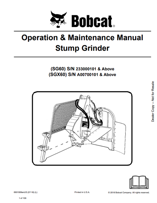 BOBCAT SG60, SGX60 STUMP GRINDER OPERATION AND MAINTENANCE MANUAL 6901089 PDF